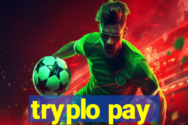 tryplo pay
